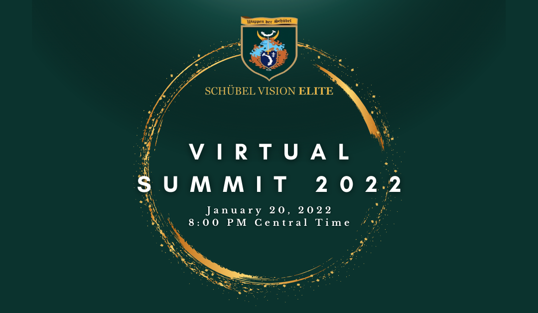 Schübel Vision Elite Virtual Summit 2022